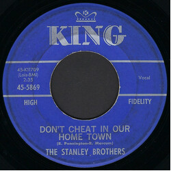 The Stanley Brothers Don't Cheat In Our Home Town USED VINYL 7INCH 45 RPM