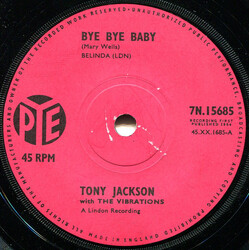 Tony Jackson & The Vibrations Bye Bye Baby USED VINYL 7INCH 45 RPM SINGLE