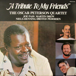 The Oscar Peterson Quartet A Tribute To My Friends Vinyl LP USED