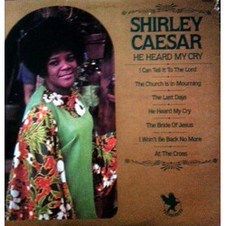 Shirley Caesar He Heard My Cry Vinyl LP USED