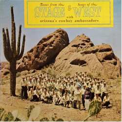 Orpheus Male Chorus Of Phoenix Tunes From The Stage & Songs Of The West With Arizona's Cowboy Ambassadors Vinyl LP USED