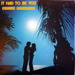 Edward Woodward It Had To Be You Vinyl LP USED