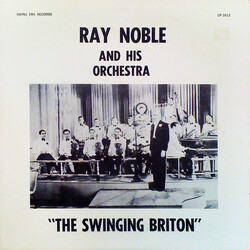 Ray Noble And His Orchestra The Swinging Briton Vinyl LP USED