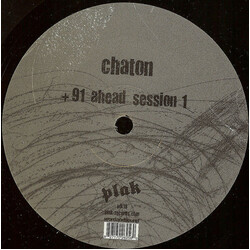 Chaton + 91 Ahead Session 1 VINYL 12" USED
