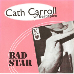 Cath Carroll / Beatleplex Bad Star USED VINYL 7INCH 45 RPM