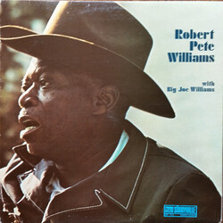 Robert Pete Williams / Big Joe Williams Robert Pete Williams With Big Joe Williams Vinyl LP USED