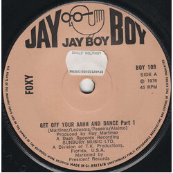 Foxy Get Off Your Aahh And Dance Part 1 USED VINYL 7INCH 45 RPM SINGLE