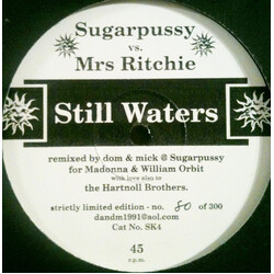 Sugarpussy / Mrs. Ritchie Still Waters USED VINYL 12INCH 45 RPM SINGLE SIDED LIMITED EDITION UNOFFICIAL RELEASE