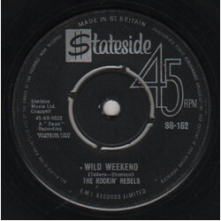 The Rockin' Rebels Wild Weekend USED VINYL 7INCH SINGLE 45 RPM