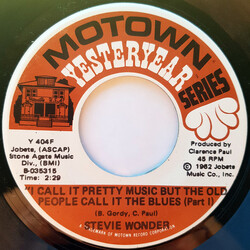 Stevie Wonder I Call It Pretty Music But The Old People Call It The Blues (Part 1) / I Call It Pretty Music But The Old People Call It The Blues (Part