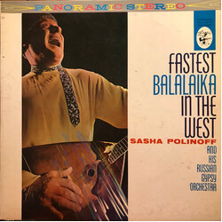 Sasha Polinoff Et Son Orchestre Tzigane Fastest Balalaika In The West Vinyl LP USED