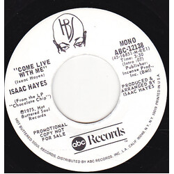 Isaac Hayes Come Live With Me USED VINYL 7INCH 45 RPM SINGLE STEREO MONO PROMO