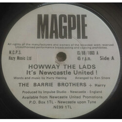 The Barrie Brothers / Harrry Brooks Jn Howway The Lads It's Newcastle United ! USED VINYL 7INCH 45 RPM