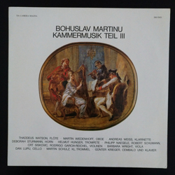 Bohuslav Martinů Bohuslav Martinu Kammermusik Teil III Vinyl LP USED