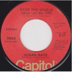 Susan Raye Stop The World (And Let Me Off) USED VINYL 7INCH 45 RPM SINGLE