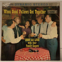 Hugo And Luigi With Their Family Singers When The Good Fellows Get Together Vinyl LP USED
