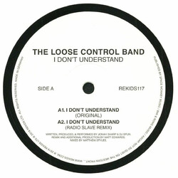 The Loose Control Band I Don't Understand USED VINYL 12INCH 33 S RPM