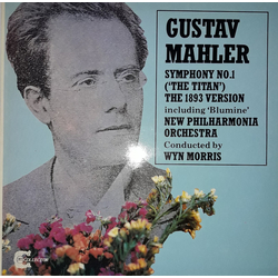 Gustav Mahler / New Philharmonia Orchestra / Wyn Morris Symphony No. 1 In D ("The Titan") The 1893 Version Including "Blumine" Vinyl LP USED