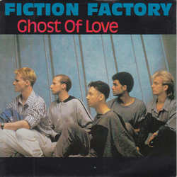 Fiction Factory Ghost Of Love Vinyl 7" USED