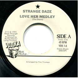 Strange Daze Love Her Medley / Come Out Tonight Vinyl 7" USED