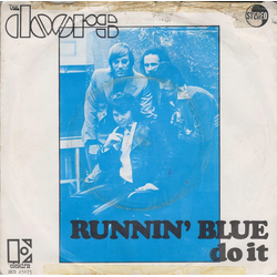 The Doors Runnin' Blue Vinyl 7" USED