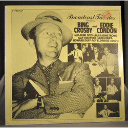 Bing Crosby / Eddie Condon / Burl Ives / Louis Armstrong / Clifton Webb / Gene Krupa / Howard Duff / Roy Eldridge Broadcast Tributes Presents Bing Cro
