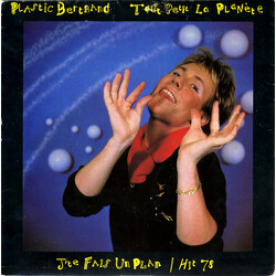 Plastic Bertrand Tout Petit La Planete / J'Te Fais Un Plan VINYL 7" USED