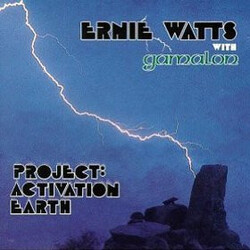 Ernie Watts / Gamalon Project: Activation Earth Vinyl LP USED