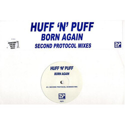 Huff & Puff Born Again (Second Protocol Mixes) USED VINYL 12INCH