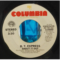 B.T. Express Shout It Out USED VINYL 7INCH 45 RPM PROMO STEREO MONO