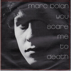 Marc Bolan You Scare Me To Death USED VINYL 7INCH SINGLE 45 RPM