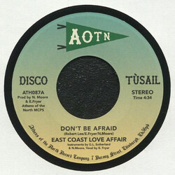 East Coast Love Affair (2) Don't Be Afraid USED VINYL 7INCH 45 RPM STEREO