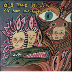Old Time Relijun See Now And Know USED VINYL 12INCH 45 RPM EP