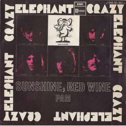 Crazy Elephant Sunshine, Red Wine = Sol Y Vino Tinto USED VINYL 7INCH 45 RPM