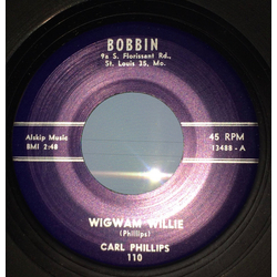 Carl Phillips (2) Wigwam Willie Vinyl 7" USED