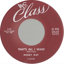 Bobby Day That's All I Want / Say Yes USED VINYL 7INCH 45 RPM SINGLE