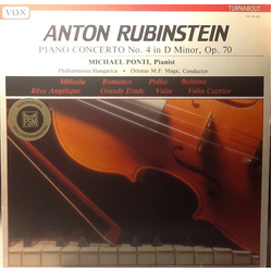 Anton Rubinstein / Michael Ponti / Philharmonia Hungarica / Othmar F. M. Mága Piano Concerto No. 4 Vinyl LP USED