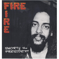 Shorty The President Fire Fire Vinyl LP USED