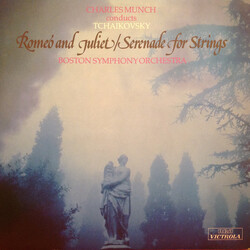 Charles Munch / Pyotr Ilyich Tchaikovsky / Boston Symphony Orchestra Romeo and Juliet / Serenade for Strings Vinyl LP USED