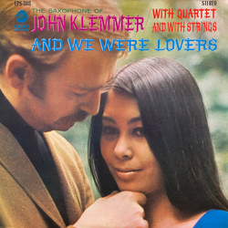 John Klemmer With Quartet And With Strings And We Were Lovers Vinyl LP USED
