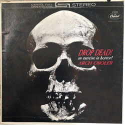 Arch Oboler Drop Dead! An Exercise In Horror! Vinyl LP USED