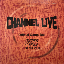 Channel Live Sex For The Sport Vinyl 12" USED