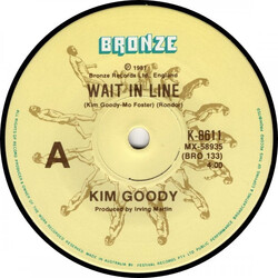 Kim Goody Wait In Line USED VINYL 7INCH 45 RPM SINGLE