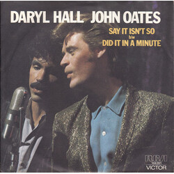 Daryl Hall & John Oates Say It Isn't So VINYL 7" USED