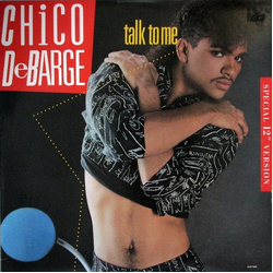Chico DeBarge Talk To Me Vinyl 12" USED
