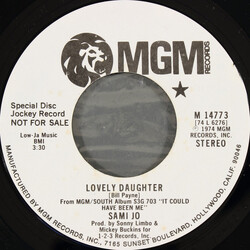 Sami Jo Lovely Daughter / I'll Believe Anything You Say USED VINYL 7INCH 45 RPM PROMO STYRENE STEREO