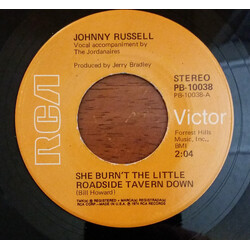 Johnny Russell (2) She Burn't The Little Roadside Tavern Down USED VINYL 7INCH