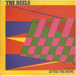 The Reels After The News USED VINYL 7INCH 45 RPM SINGLE