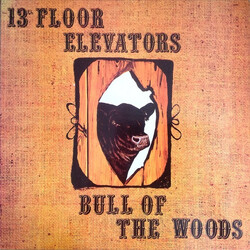 13th Floor Elevators Bull Of The Woods Vinyl LP USED