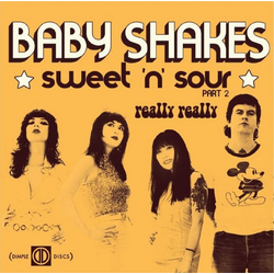Baby Shakes Sweet 'n' Sour Part 2 Vinyl 7" USED